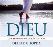 Dieu - une histoire de la révélation