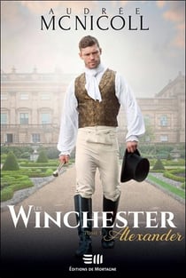 Les winchester tome 3 : alexander