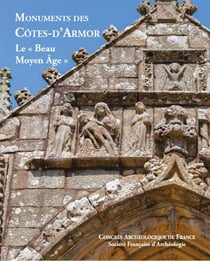 Monuments des Côtes-d'Armor - le "beau moyen âge