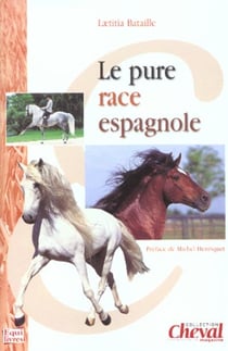 Le pure race espagnole