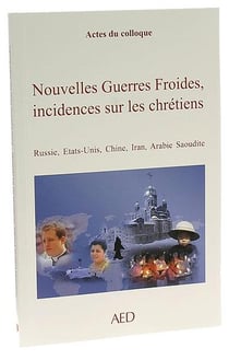 Nouvelles Guerres froides, incidences sur les chrétiens