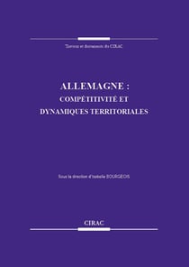 Allemagne, compétitivité et dynamiques territoriales