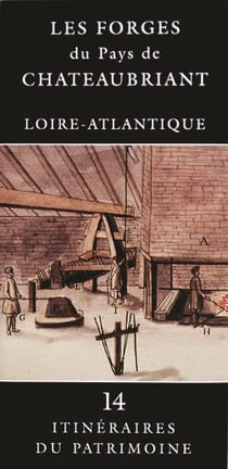 Les forges du pays de chateaubriant