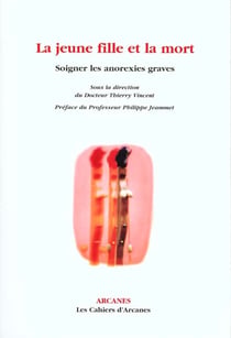 Soigner les anorexies graves