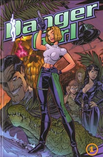 Danger girl t.1