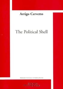 The political shell
