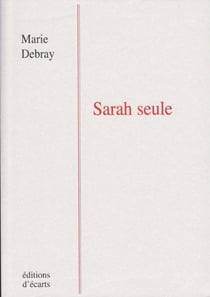 Sarah seule