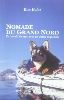 Nomade du grand nord ancienne edition