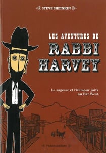 Les aventures de Rabbi Harvey Tome 1