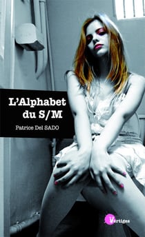 L'alphabet du S/M