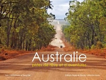Australie, Pistes De Reves Et D'Aventures