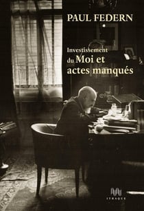 Investissement du moi et actes manqués