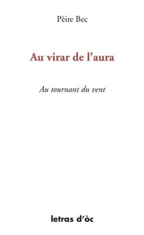 Au virar de l'aura au tournant du vent