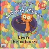J'apprends l'anglais avec Cat & Mouse : learn the colours ! niveau 1