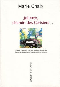 Juliette, chemin des cerisiers