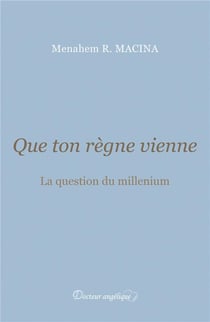 Que ton règne vienne