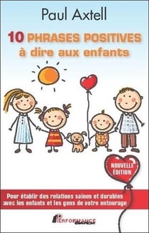 10 phrases positives à dire aux enfants