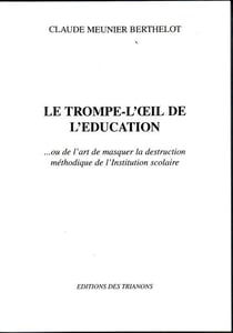 Le trompe-l'oeil de l'éducation