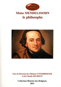 Moïse Mendelssohn, le philosophe