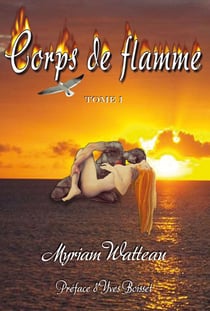 Corps de flamme t.1