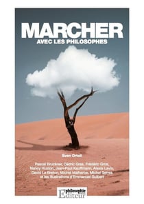 Philosophie magazine : Marcher avec les philosophes