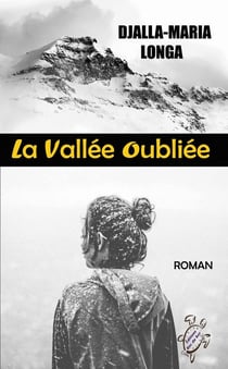 LA VALLEE OUBLIEE