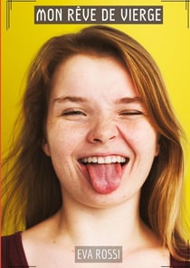 Mon Rêve de Vierge : Histoires Érotiques Tabou pour Adultes - French Sexy Stories for Couples