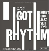 I got rhythm art and jazz since 1920