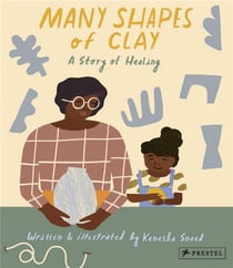 Many shapes of clay a story of healing