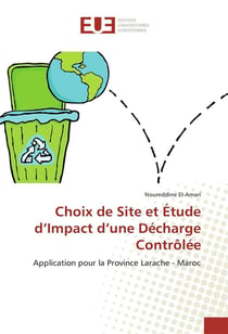 Choix de site et etude d'impact d'une decharge controlee