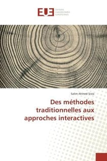 Des méthodes traditionnelles aux approches interactives