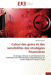 Calcul des grecs et des sensibilites des strategies financieres
