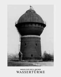 Bernd & hilla becher wasserturme /allemand