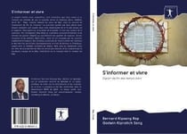 S'informer et vivre - espoir de fin des temps beni