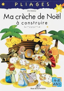 Pliages - activites pour les petits - ma crèche de noël à construire