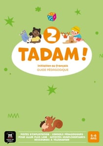 Tadam ! 2 : Guide pédagogique