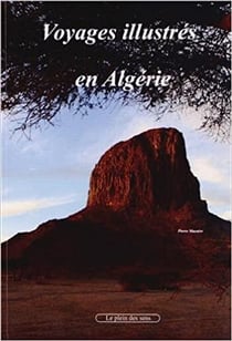 Voyage illustré en algérie