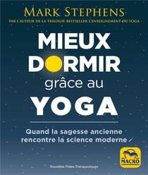 Mieux dormir grâce au yoga : quand la sagesse ancienne rencontre la science moderne