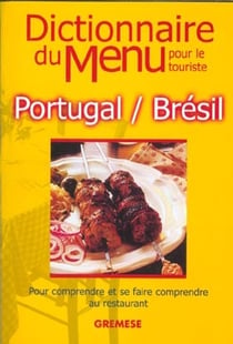 Dictionnaire du menu pour le touriste - portugal bresil