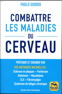 Combattre les maladies du cerveau