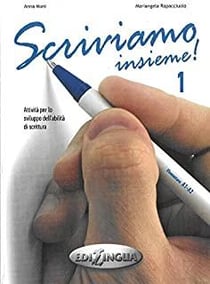 Scriviamo Insieme!: Libro 1