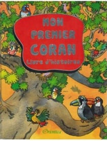 Mon Premier Coran : Livre d'histoires
