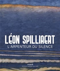 Léon Spilliaert : L'arpenteur du silence