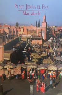 Place Jemâa El Fna - Marrakech