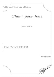 Chant pour Inès, partition pour piano