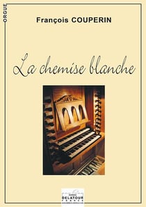 La chemise blanche pour orgue sans pédale