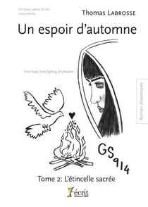 Un espoir d automne  tome 2 : l etincelle sacree