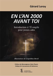 En l an 2000 avant toi - introduction a l evangile pour jeunes ados
