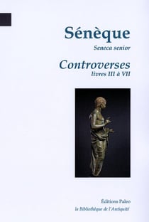 CONTROVERSES, tome 2. : (livres 3 à 7).