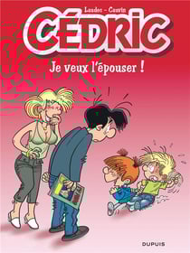 Cédric Tome 23 : je veux l'épouser ! - édition spéciale